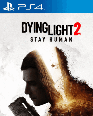 Dying Light 2 Stay Human
